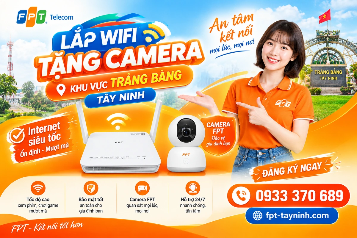 Fpt-trang-bang-tay-ninh-wifi-camera